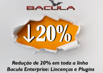 Redução de 20% na Linha Bacula Enterprise