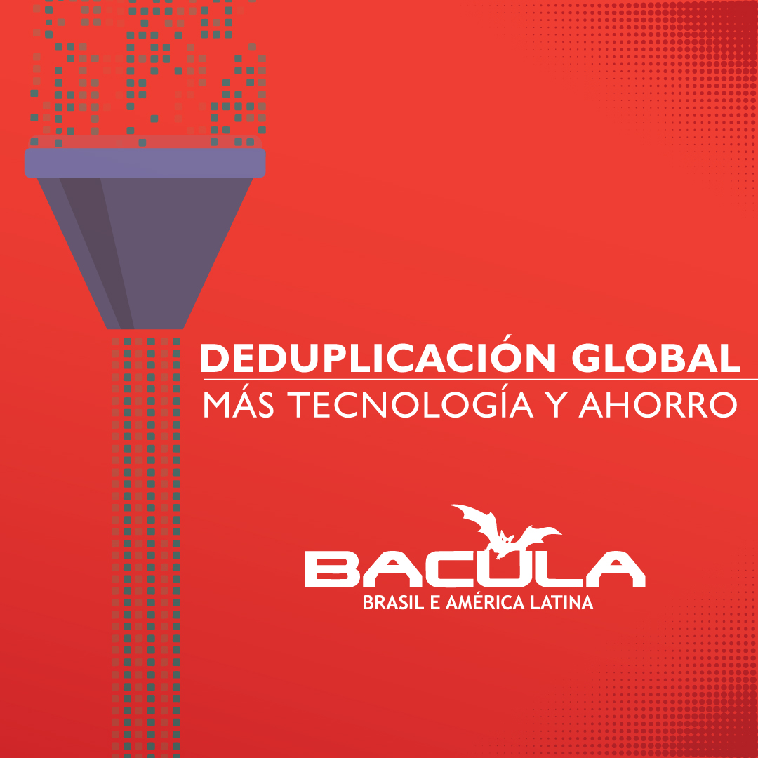 Deduplicación Global en Bacula Enterprise: Triple Economía