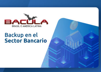 Backup en el sector Bancario con Bacula Enterprise